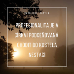 Obrázek epizody Katolické pasti 4: Profesionalita je v církvi podceňovaná. Chodit do kostela nestačí