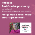 Obrázek epizody 103 - Proč je hraní s dětmi někdy dřina - a jak si to užít - Jan Vávra a Alena Vávrová