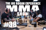 Obrázek epizody JRE MMA Show #38 with Gaston Bolanos & Kirian Fitzgibbons