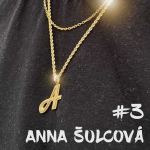 Obrázek epizody ANNA ŠULCOVÁ: Chlapům moc šancí nedávám, slabost mám pro mladší