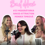 Obrázek epizody #33 Naked Attraction: Co je pišťourek a proč muži mnohem víc milují svoje nahá těla?