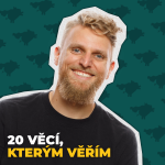 Obrázek epizody 20 věcí, kterým v investování věřím