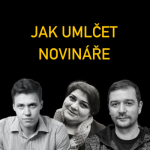 Obrázek epizody #68 Jak umlčet novináře