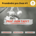 Obrázek epizody Proč jsem tady?