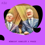 Obrázek epizody Německý kancléř v Praze: slíbil poslat tanky, omezit suverenitu ČR a digitalizovat celý vesmír.