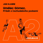 Obrázek epizody Jan Klamm: Umělec Gómez