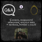 Obrázek epizody 31 Q&A: Coveny, posednutí démonem, kouzlo med + skořice, pověry a další 🪞