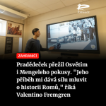 Obrázek epizody Čteme Romea.cz: Pradědeček přežil Osvětim i Mengeleho pokusy. "Jeho příběh mi dává sílu mluvit o historii Romů," říká Valentino Fremgren
