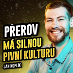 Obrázek epizody Jan Koplík: Přerov má silnou pivní kulturu, stát se TOP výčepním je dřina | Na Přerov dobrý!