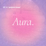 Obrázek epizody Aura. — podzimní blues ☁️ EP14