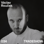 Obrázek epizody TRADESHOW podcast 034: Václav Rouček