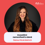 Obrázek epizody #4 - Investiční nemovitosti a daně: Šárka Pelikánová