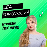 Obrázek epizody 56. Lea Surovcová - reportérka České televize