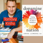 Obrázek epizody 1. Dopamine Nation - Anna Lembke