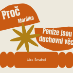 Obrázek epizody Peníze jsou duchovní věc - Jára Šmahel 1.12.2024 CBH Chomutov