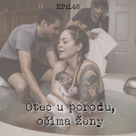 Obrázek epizody EP146: Role otce u porodu očima ženy