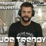Obrázek epizody Lužifčák #29 Joe Trendy (Silvester)