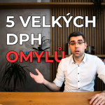 Obrázek epizody 5 největších omylů a mýtů o DPH