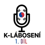 Obrázek epizody K-lábosení 1: Je normální poslouchat k-pop? Jak jsme se k tomu dostaly?