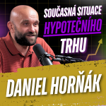 Obrázek epizody 334: Daniel Horňák: Co čeká hypotéky a realitní trh do konce roku 2026?