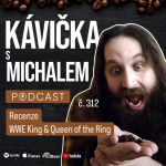 Obrázek epizody Recenze WWE King & Queen of the Ring | Kávička 312