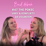 Obrázek epizody #47 The Pokec: Jeden den ve Varech, první noc bez dětí a proč jsou z nás agresivní matky v autě?