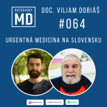 Obrázek epizody #064 doc. Viliam Dobiáš - Urgentná medicína na Slovensku