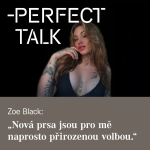 Obrázek epizody 32. Zoe Black: „Nová prsa pro mě byla naprosto přirozenou volbou."