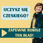 Obrázek epizody 141: Uczysz się czeskiego? Zapewne robisz ten błąd!