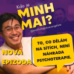 Obrázek epizody #34 Minh Mai (psychologickyevangelista): To, co dělám na sítích, není náhrada psychoterapie.