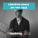 Obrázek epizody #Literatúra - Literárne smery po roku 1945