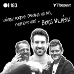 Obrázek epizody EP 183 zákrok Houdka, obrana na MS, problémy Varů + BORIS VALÁBIK