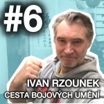 Obrázek epizody #6 Seznámení s Velmistrem Leung Wai Choi a Krvavý boj u řeky s mistrem z Gwongsaai