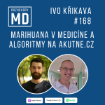 Obrázek epizody #168 Ivo Křikava - Marihuana v medicíne a algoritmy na akutne.cz