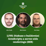 Obrázek epizody LIVE: Diskuze o buildování JavaScriptu a server-side renderingu (SSR)