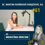 Obrázek epizody #61 Bc. Martina Rusňáková Korejčková, DiS. - “Čokoláda obsahuje látky, které chrání naše buňky.”