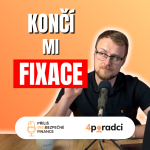 Obrázek epizody Končí Vám Fixace? Trik, Jak z Banky Dostat Nejlepší Sazbu. 🏦