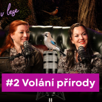 Obrázek epizody Sukně v lese #2: Volání přírody, aneb o čem myslivci mlčí (18+)