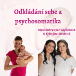 Obrázek epizody Odkládání sebe a psychosomatika