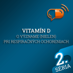Obrázek epizody XXV. diel :: Vitamín D - O význame (nielen) pri respiračných ochoreniach