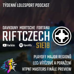 Obrázek epizody RIFTCZECH S1E18: Blamáž a ostuda Vitality, preview finále Masters a playoff major regionů