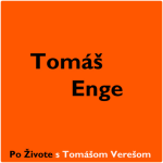 Obrázek epizody Po Živote s Tomášom Verešom #17- Tomáš Enge