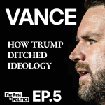 Obrázek epizody The Real JD Vance: How Trump Ditched Ideology (Part 5)