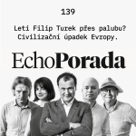 Obrázek epizody Letí Filip Turek přes palubu? Civilizační úpadek Evropy