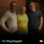 Obrázek epizody SNACK 182 Psychopati