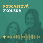 Obrázek epizody 19 Tisíc dobrých skutků a  10 let dobrovolničení Skautského institutu v Brně | Podcastová zkouška