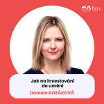 Obrázek epizody #34 - Jak na investování do umění: Daniela Kozáková