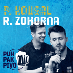 Obrázek epizody PUK PAK PIVO Epizoda 137: P. KOUSAL, R. ZOHORNA