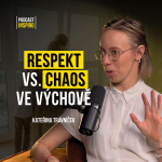 Obrázek epizody Musíme dávat dětem hranice? Kde dělají rodiče chyby? Mobily, odměny, tresty | Kateřina Trávníček