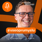 Obrázek epizody 138: SMART INDUSTRY: Miroslav Dašek – ERP už nestačí jen evidovat. Jak má vypadat nervový systém moderní výroby?
